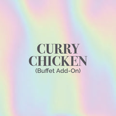 Curry Chicken (Buffet Add-On)